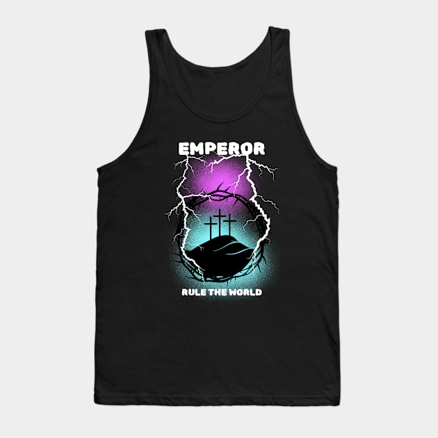 EMPEROR Tank Top by Popular_and_Newest